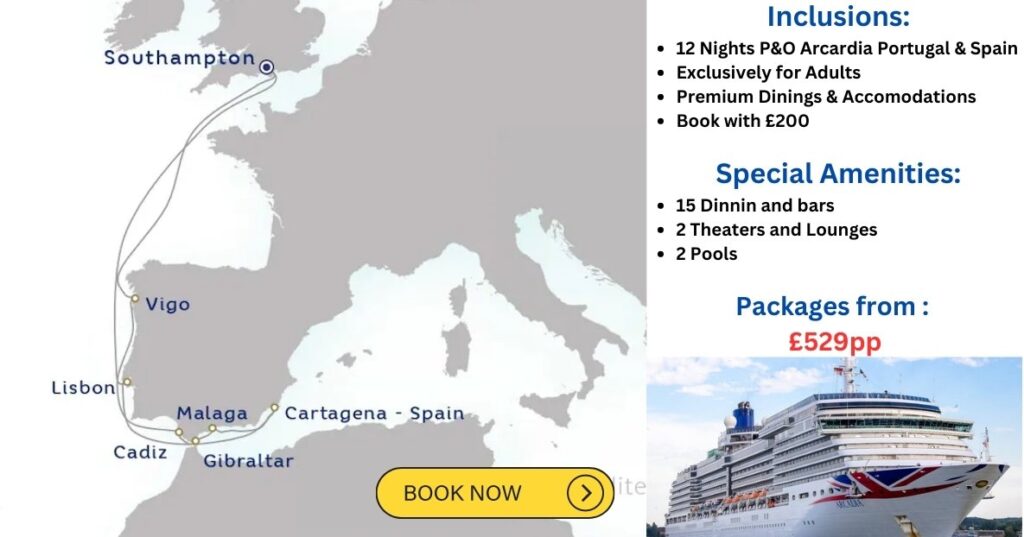 P&O Portugal and Spain cruise itineraries